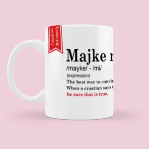 Šalica - Croatian Dictionary - Majke mi