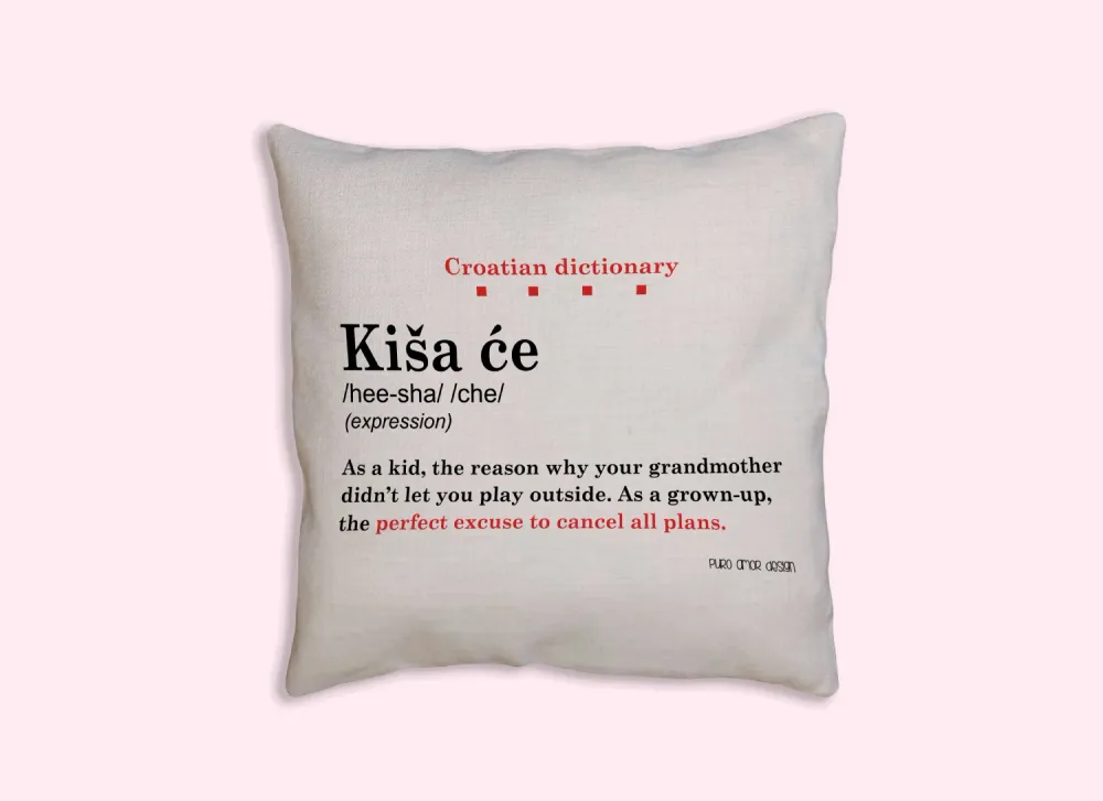 Jastučnica - Croatian dictionary - Kiš će