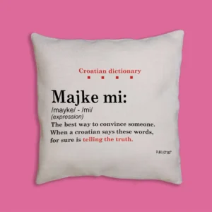Jastučnica - Croatian dictionary - Majke mi
