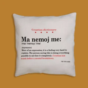 Jastučnica - Croatian dictionary - Ma nemoj me